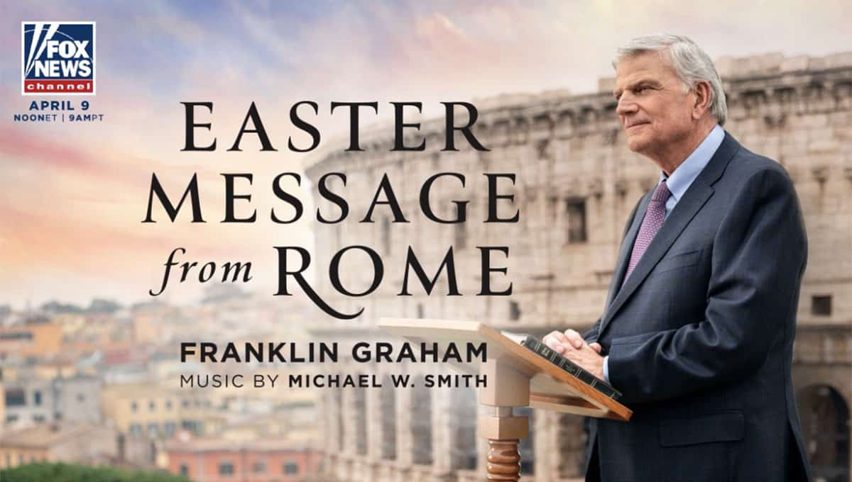 ‘The New Birth’ Easter from Rome with Franklin Graham and Michael W